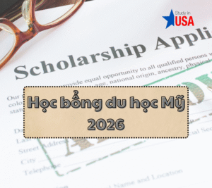 Học bổng du học Mỹ 2026