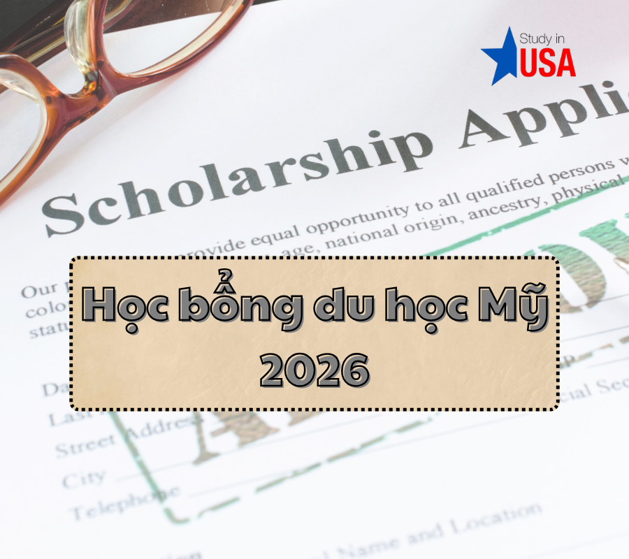 Học bổng du học Mỹ 2026
