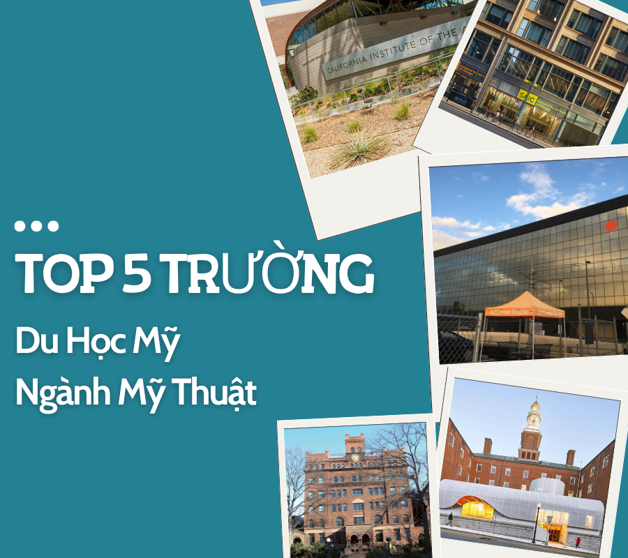 Du Học Mỹ Ngành Mỹ Thuật 2026: Top 5 Trường Nghệ Thuật Hàng Đầu